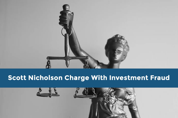 Scott Nicholson Charge With Investment Fraud