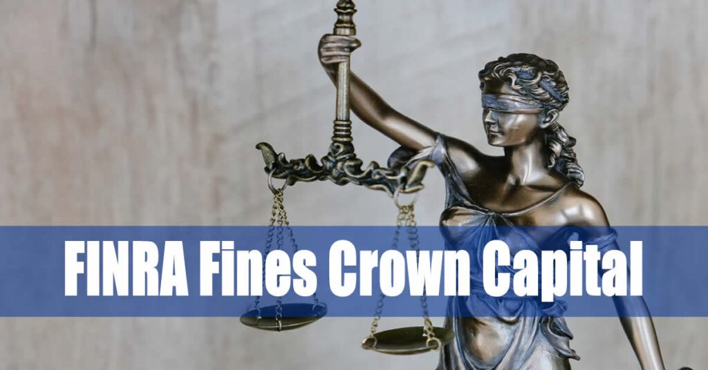 FINRA Fines Crown Capital