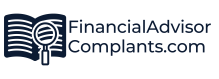 Financial Advisor Complaints